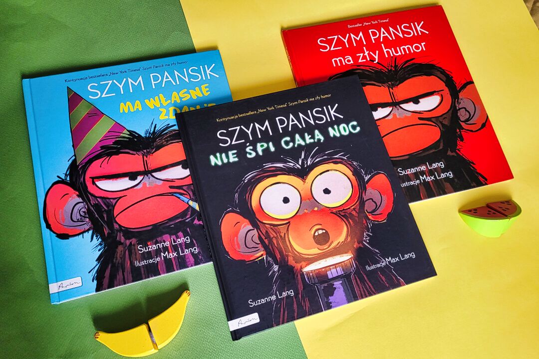 Szym Pansik ma zły humor! Seria książek o Szym Pansiku autorstwa Suzanne Lang, wydawnictwa Papilon.