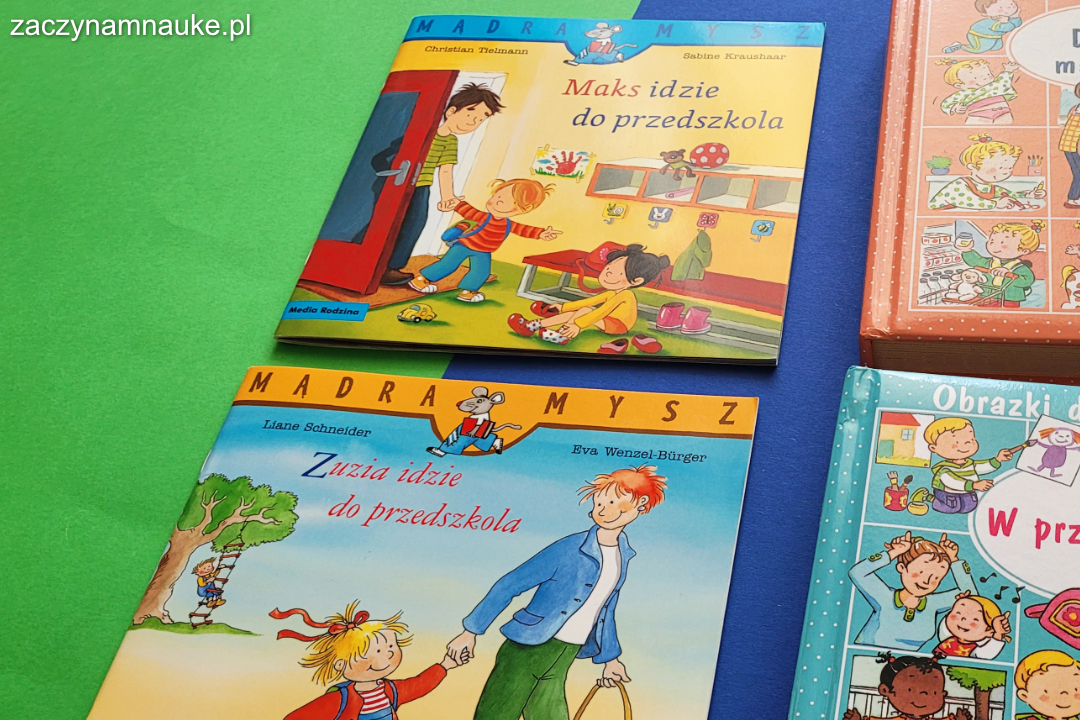 ksiazka o przedszkolku zuzia idzie do przedszkola maks idzie montessori adaptacja do przedszkola 1